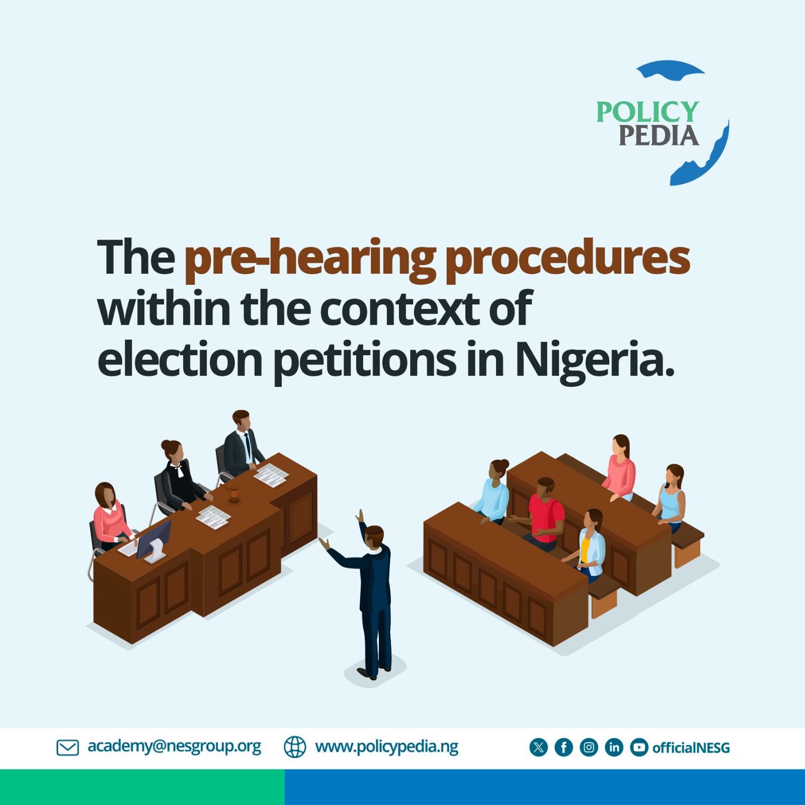 The pre-hearing procedures within the context of election petitions in Nigeria